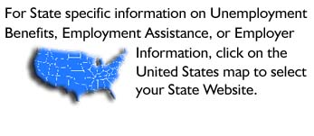 Link for state specific information on unemployment benefits, employment assistance, or employer information